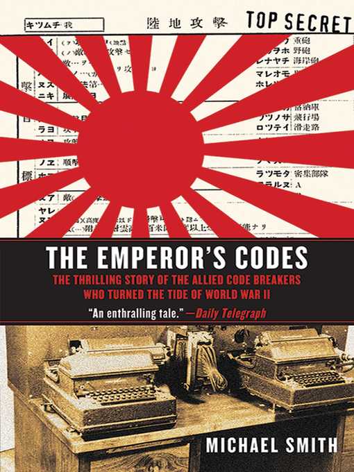 Title details for The Emperor's Codes by Michael Smith - Available